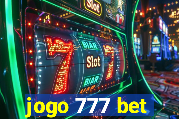 jogo 777 bet