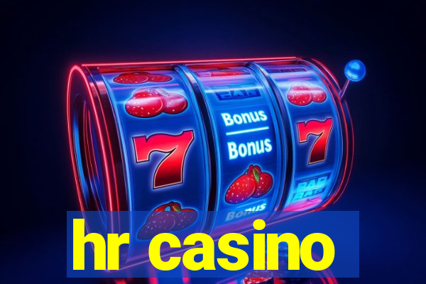 hr casino