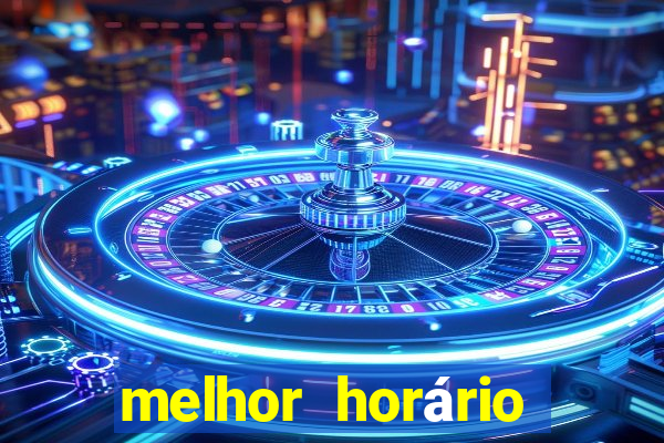 melhor horário para jogar fortune dragon de manh?