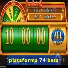 plataforma 74 bets