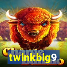 twinkbig9