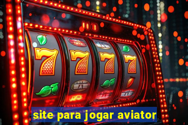 site para jogar aviator