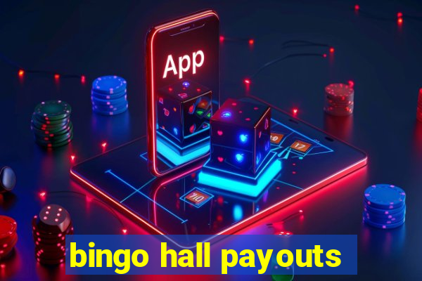 bingo hall payouts