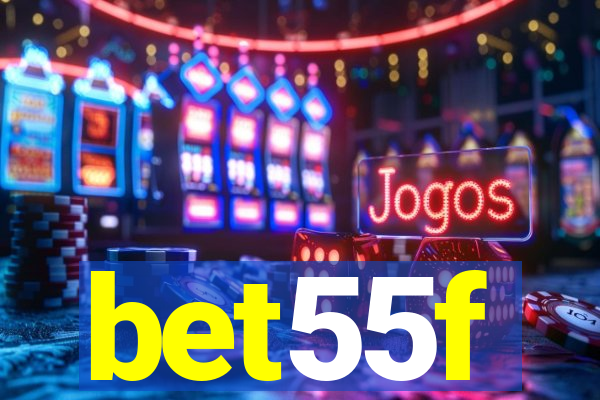 bet55f