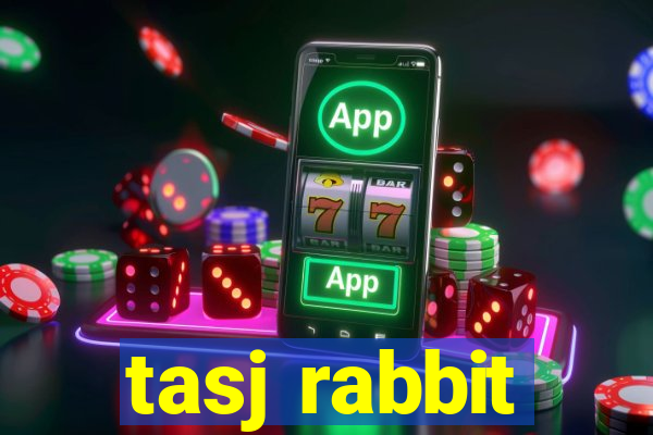 tasj rabbit