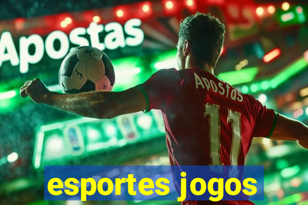 esportes jogos