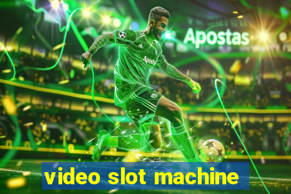 video slot machine