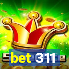 bet 311