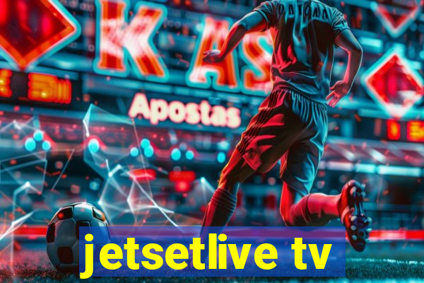 jetsetlive tv