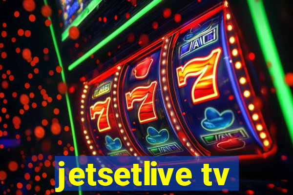 jetsetlive tv