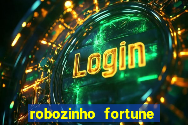 robozinho fortune tiger grátis