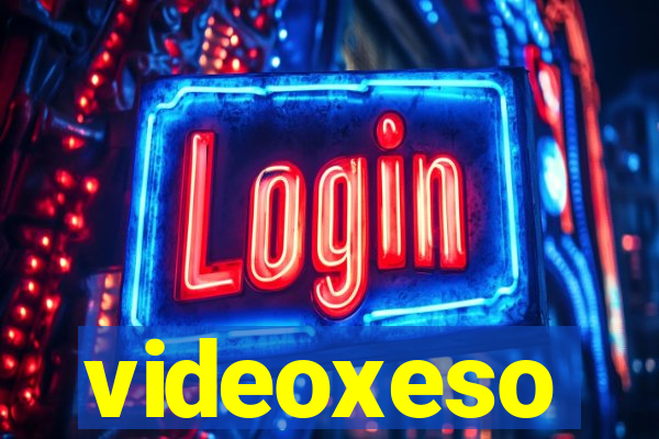 videoxeso