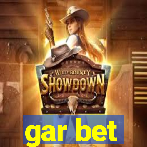 gar bet