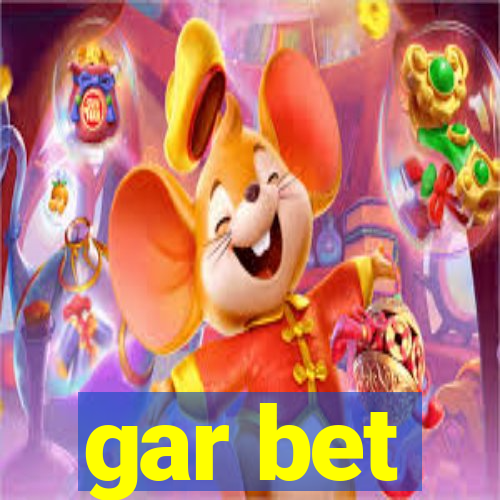 gar bet