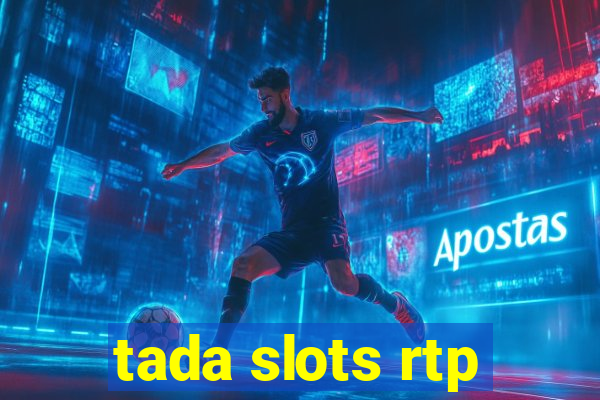 tada slots rtp