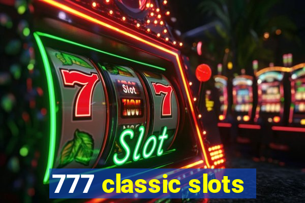 777 classic slots