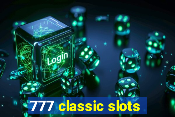 777 classic slots