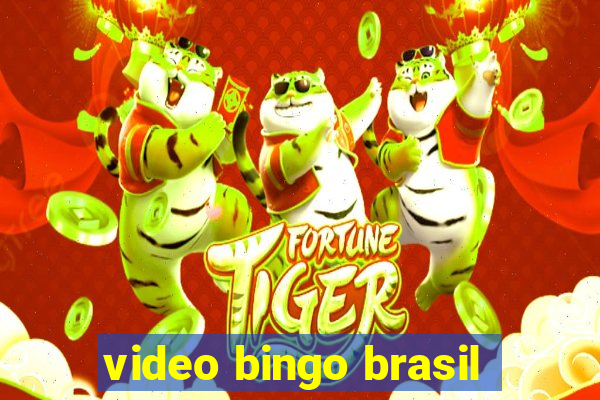 video bingo brasil