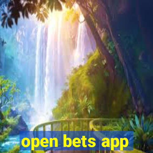 open bets app