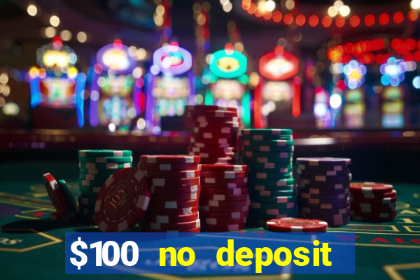 $100 no deposit mobile casino