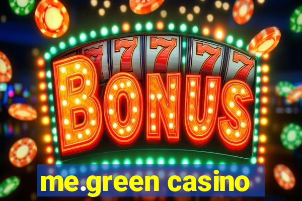 me.green casino