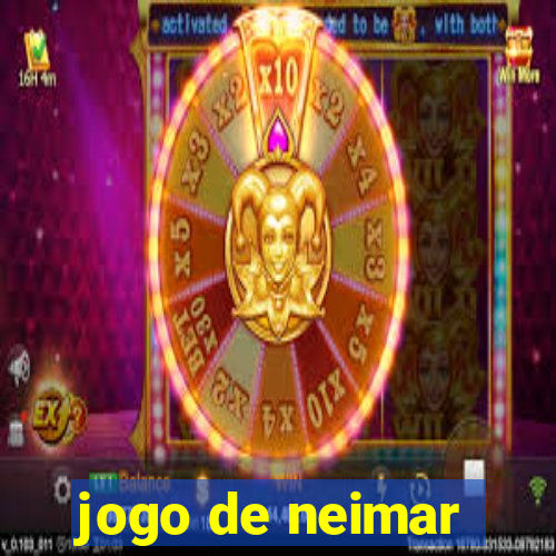 jogo de neimar