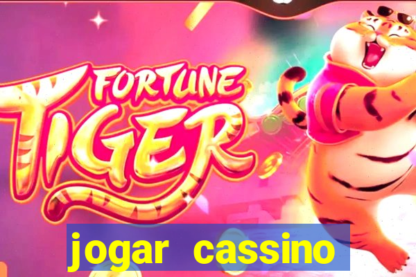 jogar cassino online brasil