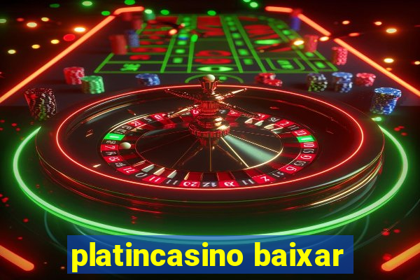 platincasino baixar