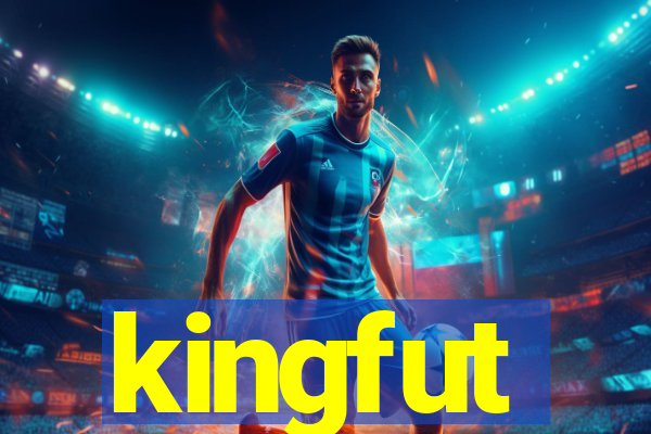 kingfut