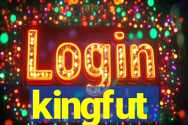 kingfut