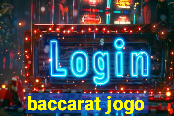 baccarat jogo