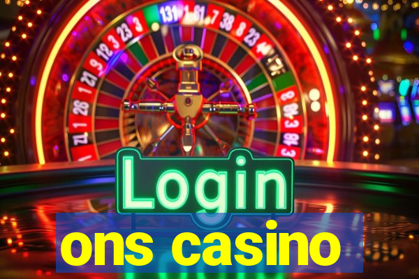 ons casino