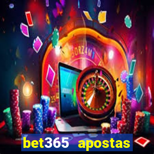 bet365 apostas online brasil cassino