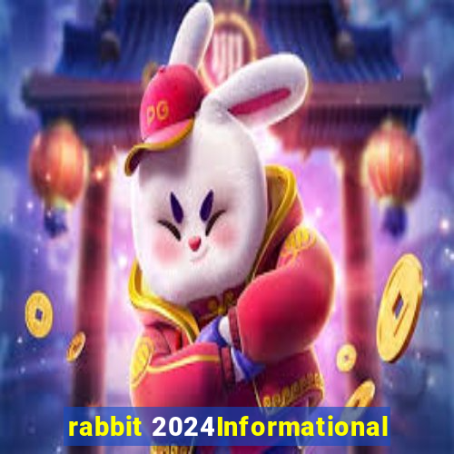 rabbit 2024Informational