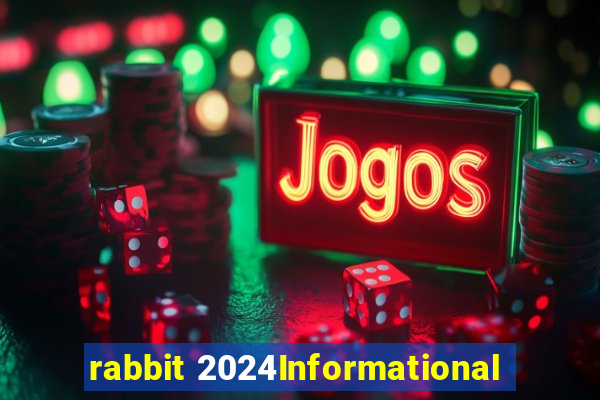 rabbit 2024Informational