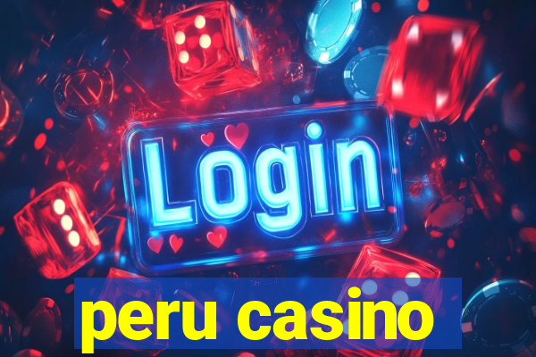 peru casino