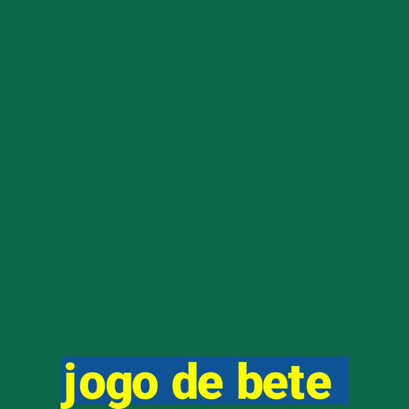 jogo de bete