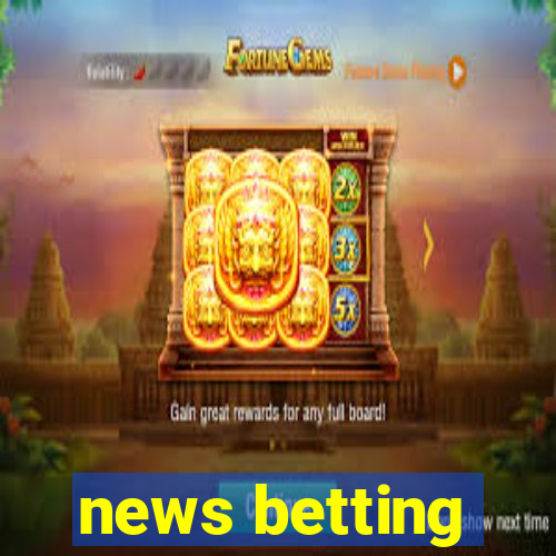 news betting