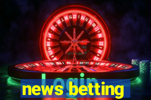 news betting