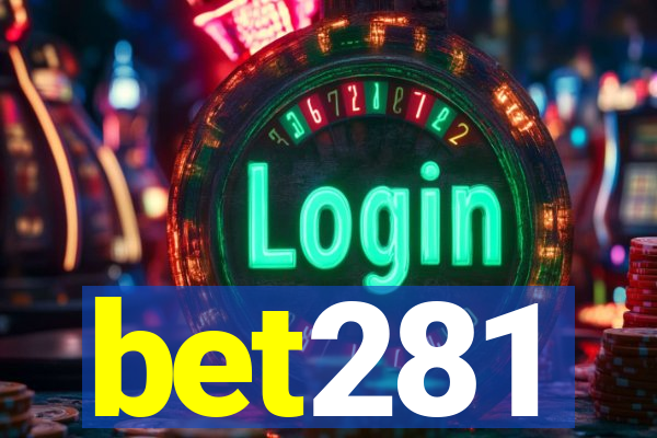 bet281