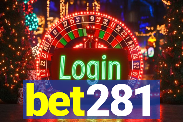 bet281