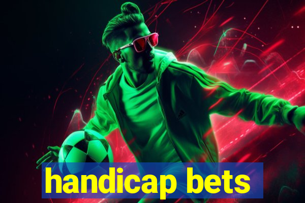 handicap bets