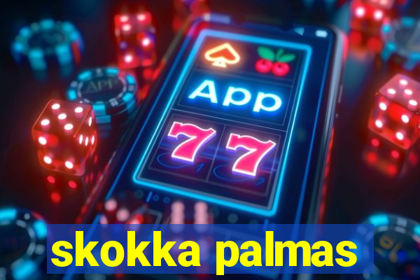 skokka palmas