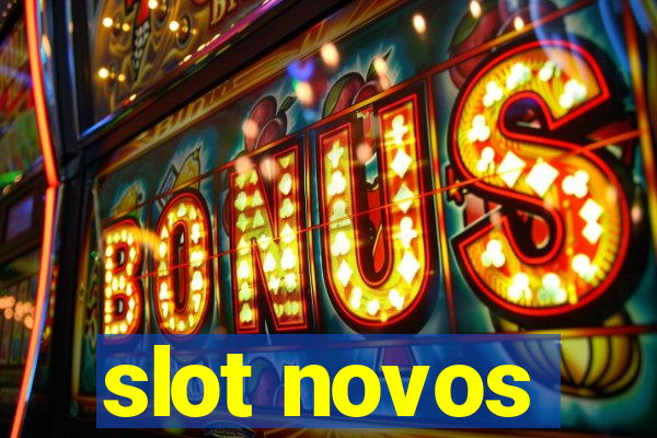 slot novos