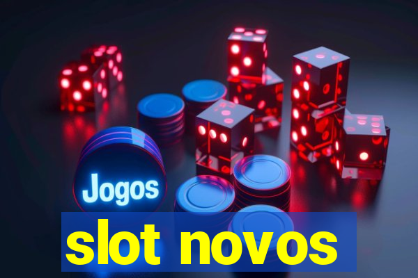 slot novos