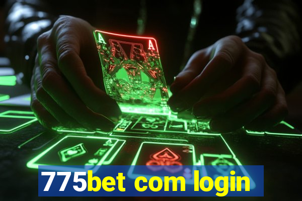 775bet com login