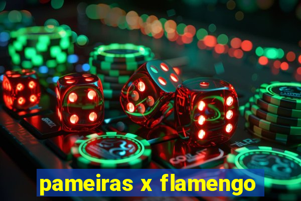 pameiras x flamengo