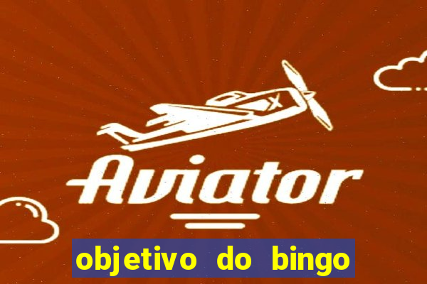 objetivo do bingo de letras