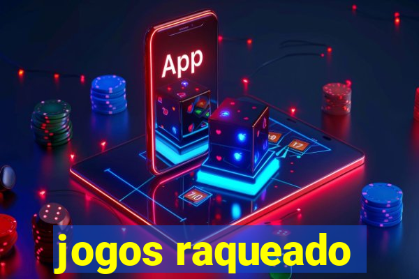 jogos raqueado