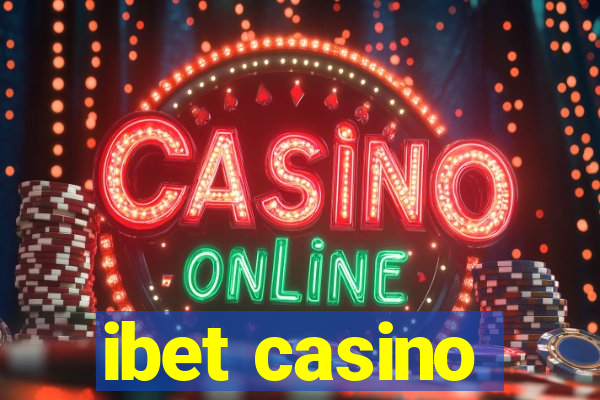 ibet casino